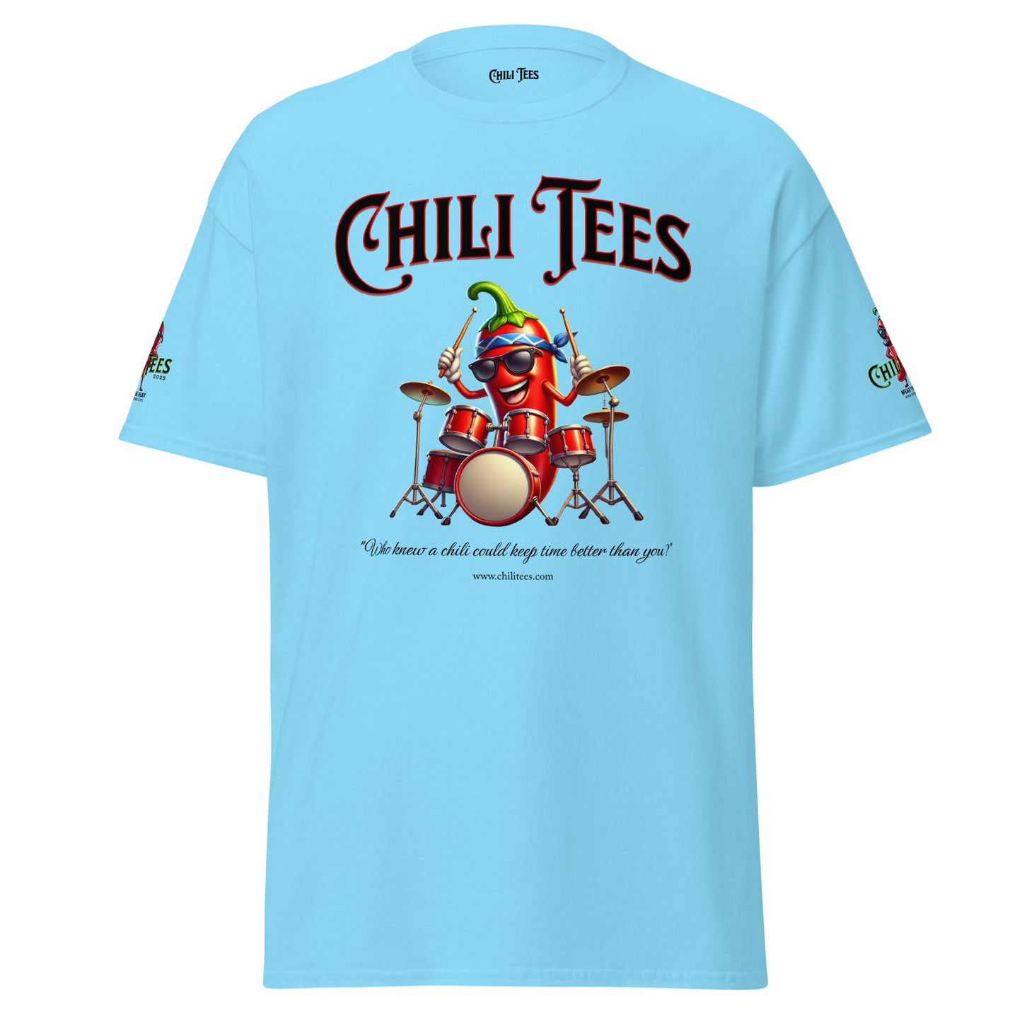 Men’s Sky Blue 100% cotton graphic t-shirt featuring bold 'Chili Tees' text, a quirky red chili pepper as a drummer, and the humorous quote 'Who knew a chili could keep time better than you?' below